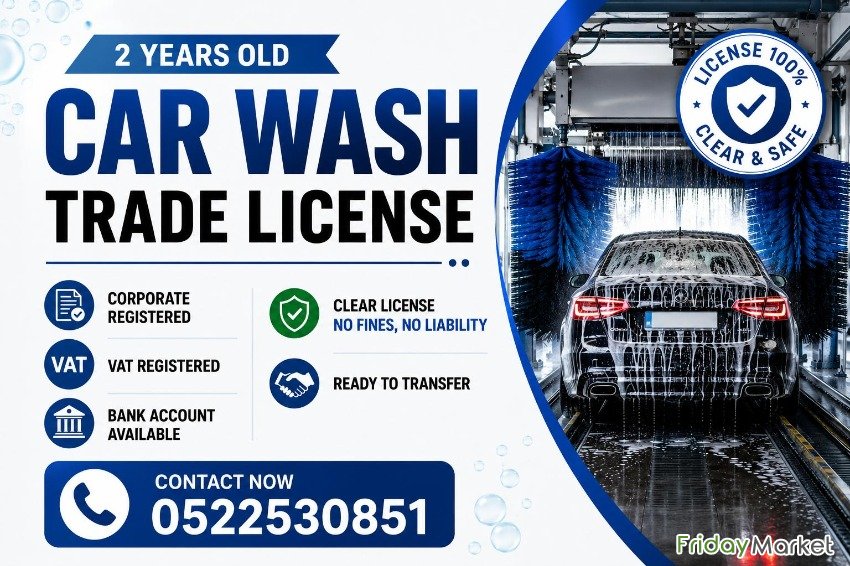 2 YEARS OLD ACTIVE CAR WASH TRADE LICENSE AVAILABLE FOR SALE دبي الإمارات